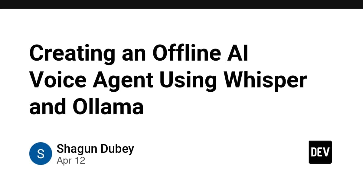 Creating an Offline AI Voice Agent Using Whisper and Ollama