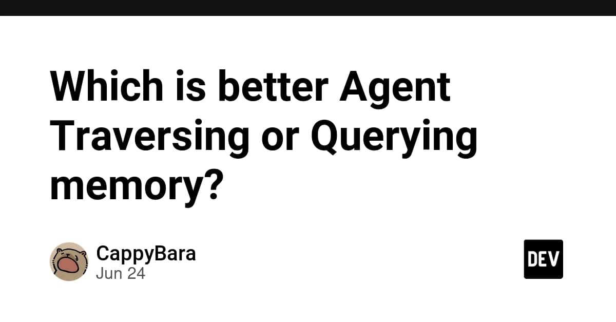 Which is better Agent Traversing or Querying memory?